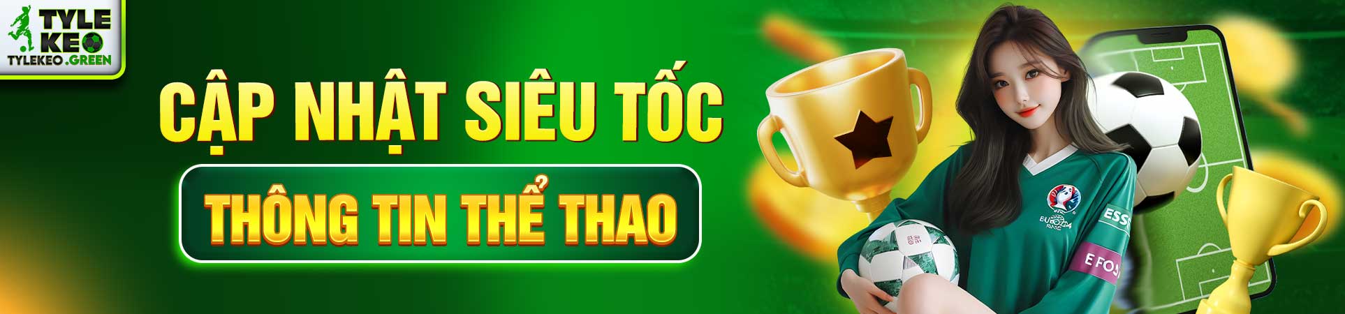 tỷ lệ kèo banner 2