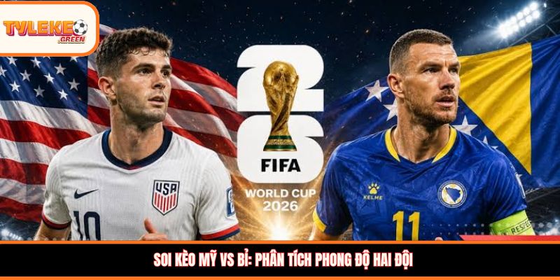 Soi kèo Mỹ vs Bỉ, 07:00 ngày 07/07 – Cân tài cân sức ở vòng 1/8 WC Soi kèo Mỹ vs Bỉ: Phân tích phong độ hai đội
